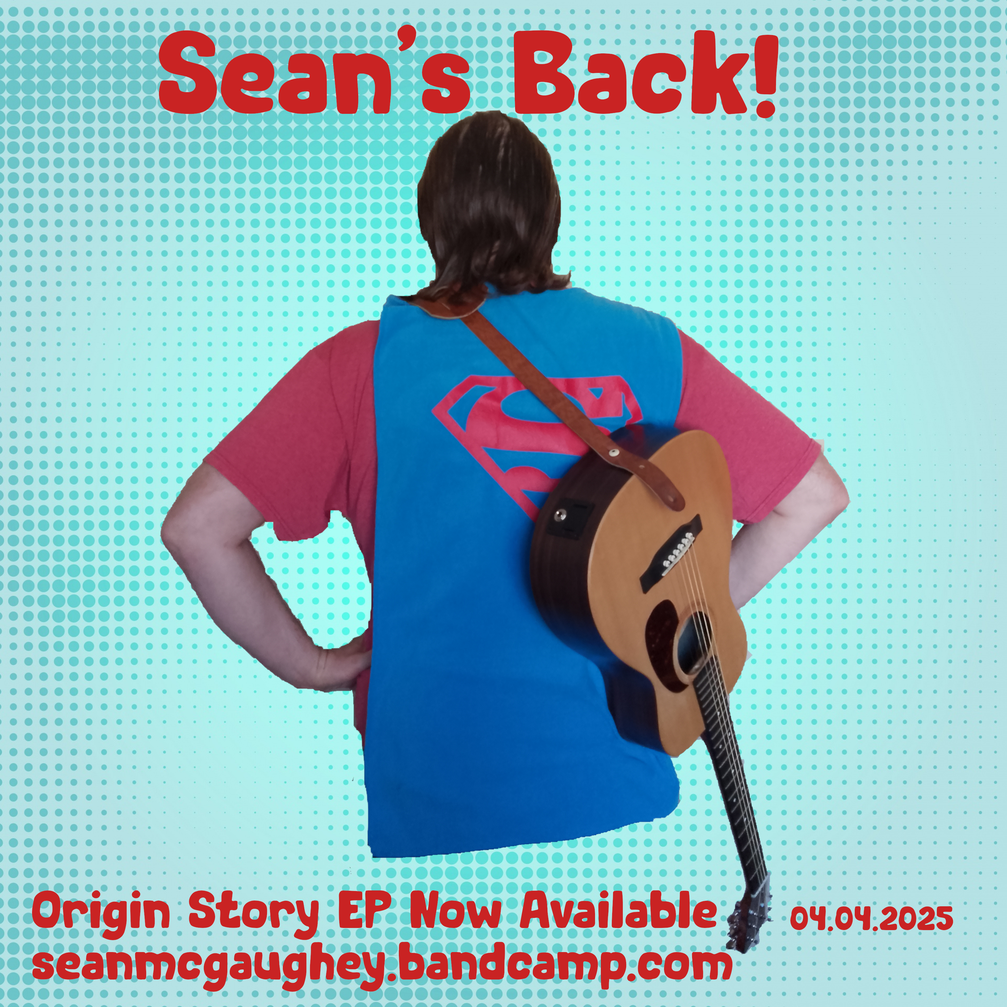 Sean's Back--- Origin Story EP Now Available 04.04.25 https://seanmcgaughey.bandcampcom